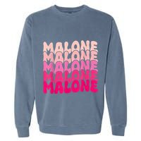 Retro Malone Girl First Name Boy Personalized Groovy 80S Garment-Dyed Sweatshirt