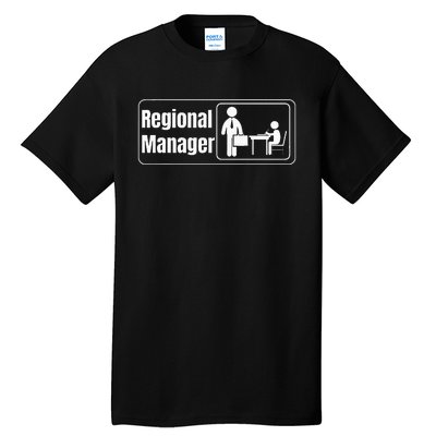 Regional Manager Gift Funny Regional Manager Tall T-Shirt