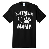 Rottweiler Mama Gift Dog Lover Apparel Pet Owner Rottie Mom Tall T-Shirt