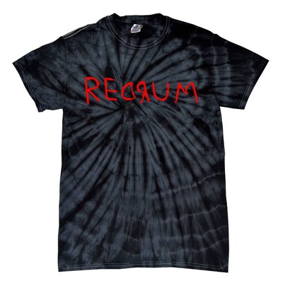 Redrum Mord Horror Movie Fan Tie-Dye T-Shirt