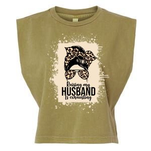 Raising My Husband Is Exhausting Garment-Dyed Women's Muscle Tee