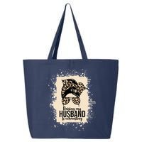 Raising My Husband Is Exhausting 25L Jumbo Tote