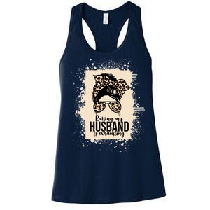 Raising My Husband Is Exhausting Women's Racerback Tank