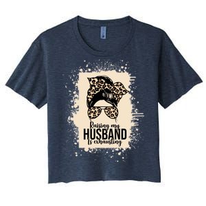 Raising My Husband Is Exhausting Women's Crop Top Tee