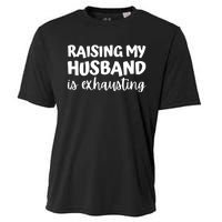 raising my husband is exhausting married anniversary couples Cooling Performance Crew T-Shirt