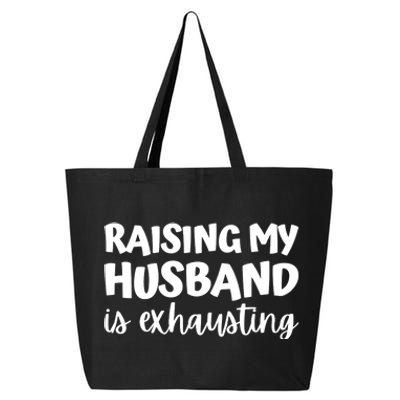 raising my husband is exhausting married anniversary couples 25L Jumbo Tote