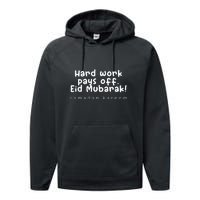 Ramadan Mubarak Hard Work Pays Off Eid Mubarak Gift Performance Fleece Hoodie