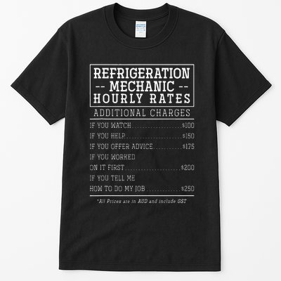 Refrigeration Mechanic Hourly Rate Tall T-Shirt