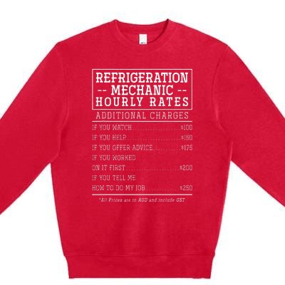 Refrigeration Mechanic Hourly Rate Premium Crewneck Sweatshirt