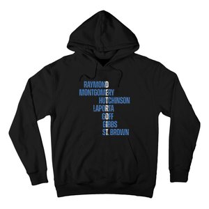 Raymond Montgomery Hutchinson Laporta Gibbs St Brown Hoodie