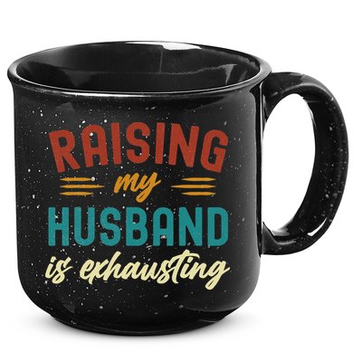 Raising My Husband Is Exhausting Vintage Wife Funny Saying 15oz Campfire Ceramic Mug