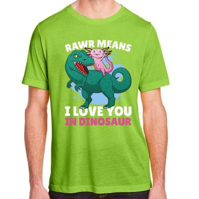 Rawr Means I Love You In Dinosaur With Axolotl With Dinosaur Gift Adult ChromaSoft Performance T-Shirt