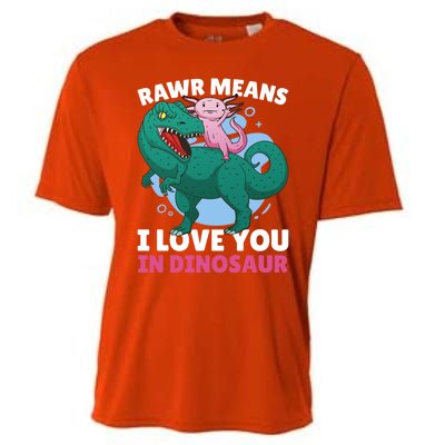 Rawr Means I Love You In Dinosaur With Axolotl With Dinosaur Gift Cooling Performance Crew T-Shirt