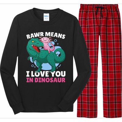 Rawr Means I Love You In Dinosaur With Axolotl With Dinosaur Gift Long Sleeve Pajama Set