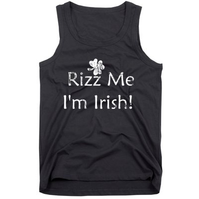 Rizz Me I'm Irish St Patrick's Day Tank Top