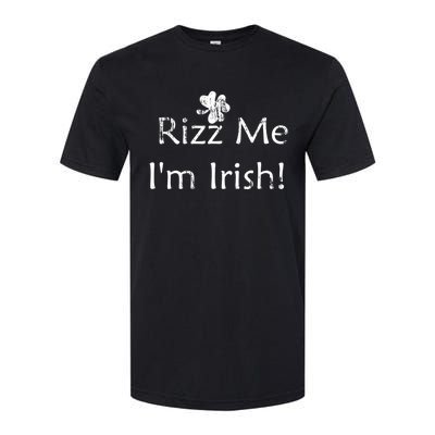 Rizz Me I'm Irish St Patrick's Day Softstyle CVC T-Shirt