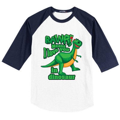 Rawr! Means I Love You In Dinosaur Gift Cool And Fearless Tgiftrex Cute Gift Baseball Sleeve Shirt