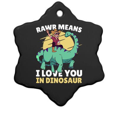 Rawr Means I Love You In Dinosaur With Rodeo With Dinosaur Gift Ceramic Star Ornament