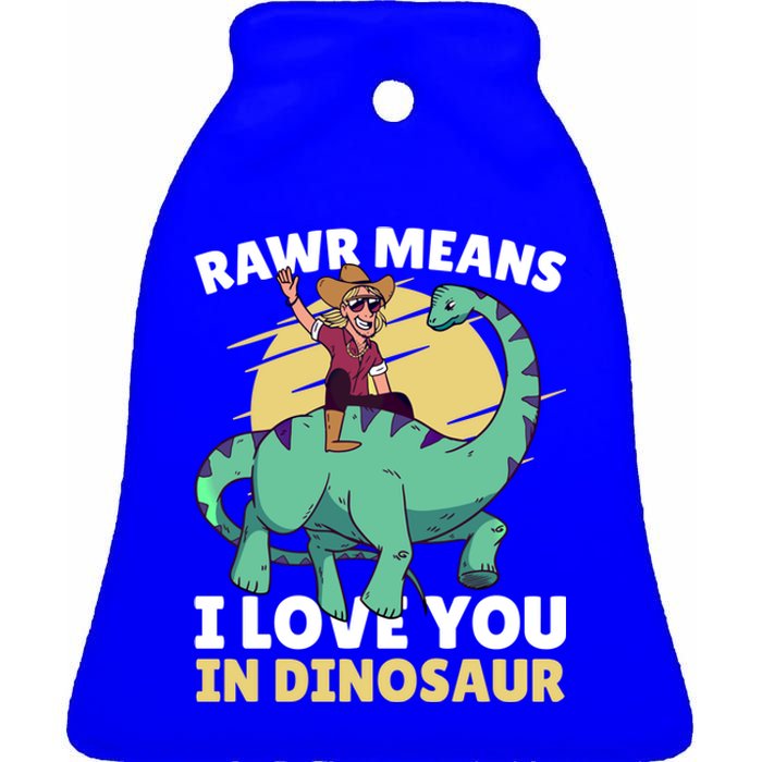 Rawr Means I Love You In Dinosaur With Rodeo With Dinosaur Gift Ceramic Bell Ornament