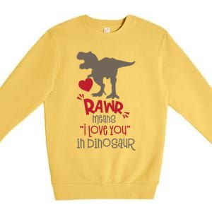 Rawr Means Icute Giftlove You In Dinosaur Valentines Day 2022 Gift Premium Crewneck Sweatshirt