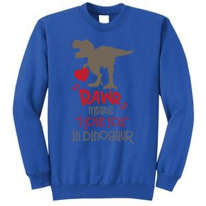 Rawr Means Icute Giftlove You In Dinosaur Valentines Day 2022 Gift Sweatshirt