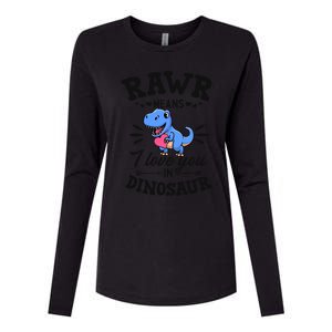 Rawr Means I Love You In Dinosaur Tgreat Giftrex Cute Valentines Day Gift Womens Cotton Relaxed Long Sleeve T-Shirt