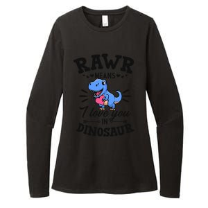 Rawr Means I Love You In Dinosaur Tgreat Giftrex Cute Valentines Day Gift Womens CVC Long Sleeve Shirt