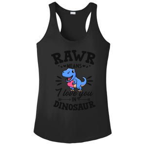 Rawr Means I Love You In Dinosaur Tgreat Giftrex Cute Valentines Day Gift Ladies PosiCharge Competitor Racerback Tank