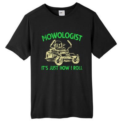 Retro Mowologist ItS Just How I Roll Lawn Mower Lawnmower Tall Fusion ChromaSoft Performance T-Shirt