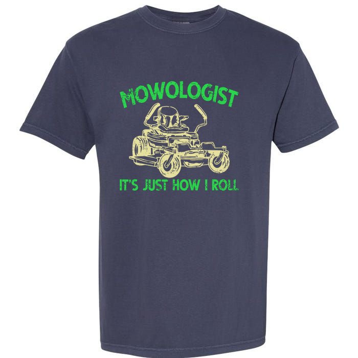 Retro Mowologist ItS Just How I Roll Lawn Mower Lawnmower Garment-Dyed Heavyweight T-Shirt