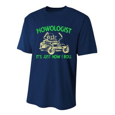 Retro Mowologist ItS Just How I Roll Lawn Mower Lawnmower Performance Sprint T-Shirt