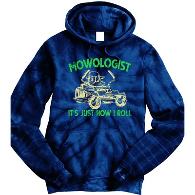 Retro Mowologist ItS Just How I Roll Lawn Mower Lawnmower Tie Dye Hoodie