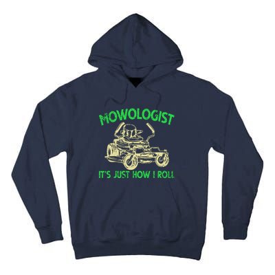 Retro Mowologist ItS Just How I Roll Lawn Mower Lawnmower Tall Hoodie