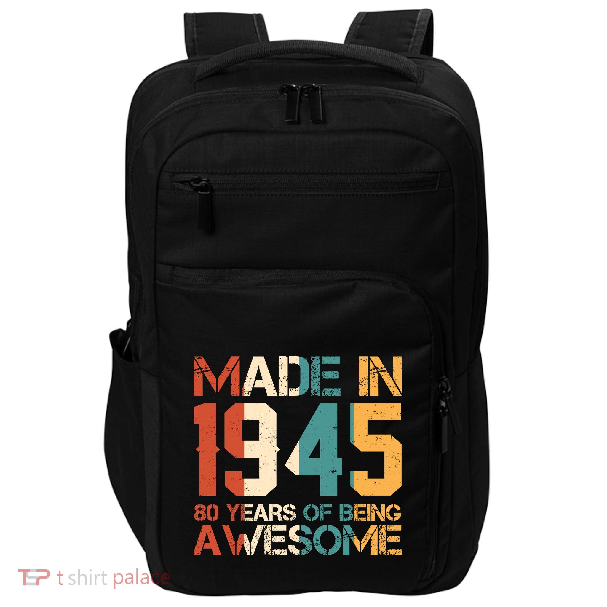 Retro Made In 1945 80 Years Of Being Awesome Birthday Impact Tech Backpack