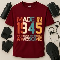 Retro Made In 1945 80 Years Of Being Awesome Birthday Performance Shirt