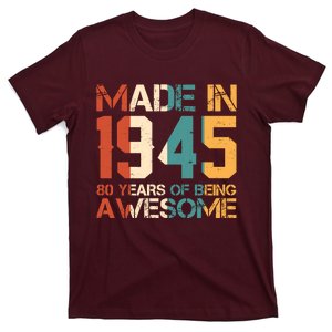 Retro Made In 1945 80 Years Of Being Awesome Birthday T-Shirt