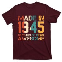 Retro Made In 1945 80 Years Of Being Awesome Birthday T-Shirt