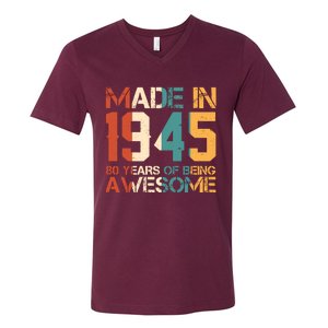 Retro Made In 1945 80 Years Of Being Awesome Birthday V-Neck T-Shirt