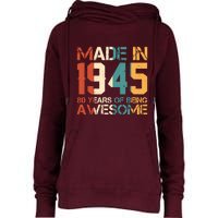 Retro Made In 1945 80 Years Of Being Awesome Birthday Womens Funnel Neck Pullover Hood