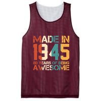 Retro Made In 1945 80 Years Of Being Awesome Birthday Mesh Reversible Basketball Jersey Tank