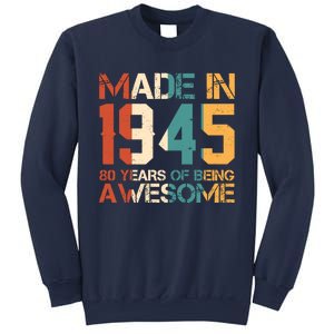 Retro Made In 1945 80 Years Of Being Awesome Birthday Sweatshirt