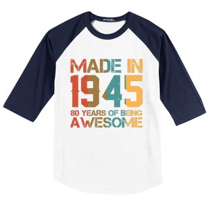 Retro Made In 1945 80 Years Of Being Awesome Birthday Baseball Sleeve Shirt