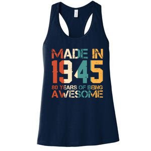 Retro Made In 1945 80 Years Of Being Awesome Birthday Women's Racerback Tank