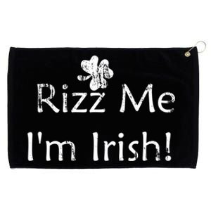 Rizz Me I'm Irish St Patrick's Day Grommeted Golf Towel