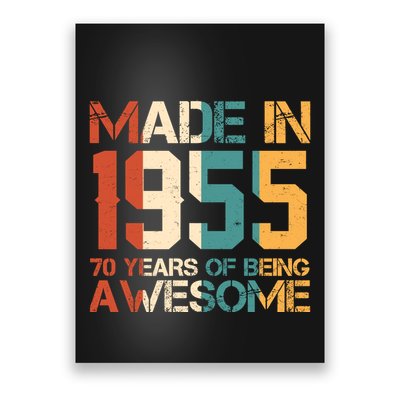 Retro Made In 1955 70 Years Of Being Awesome Birthday Poster