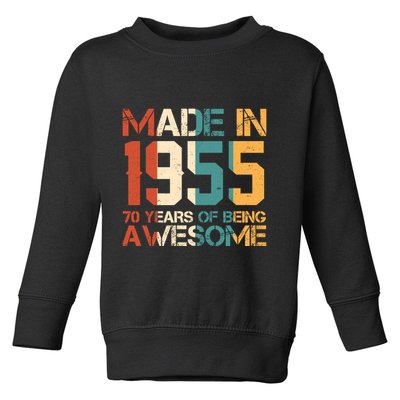 Retro Made In 1955 70 Years Of Being Awesome Birthday Toddler Sweatshirt
