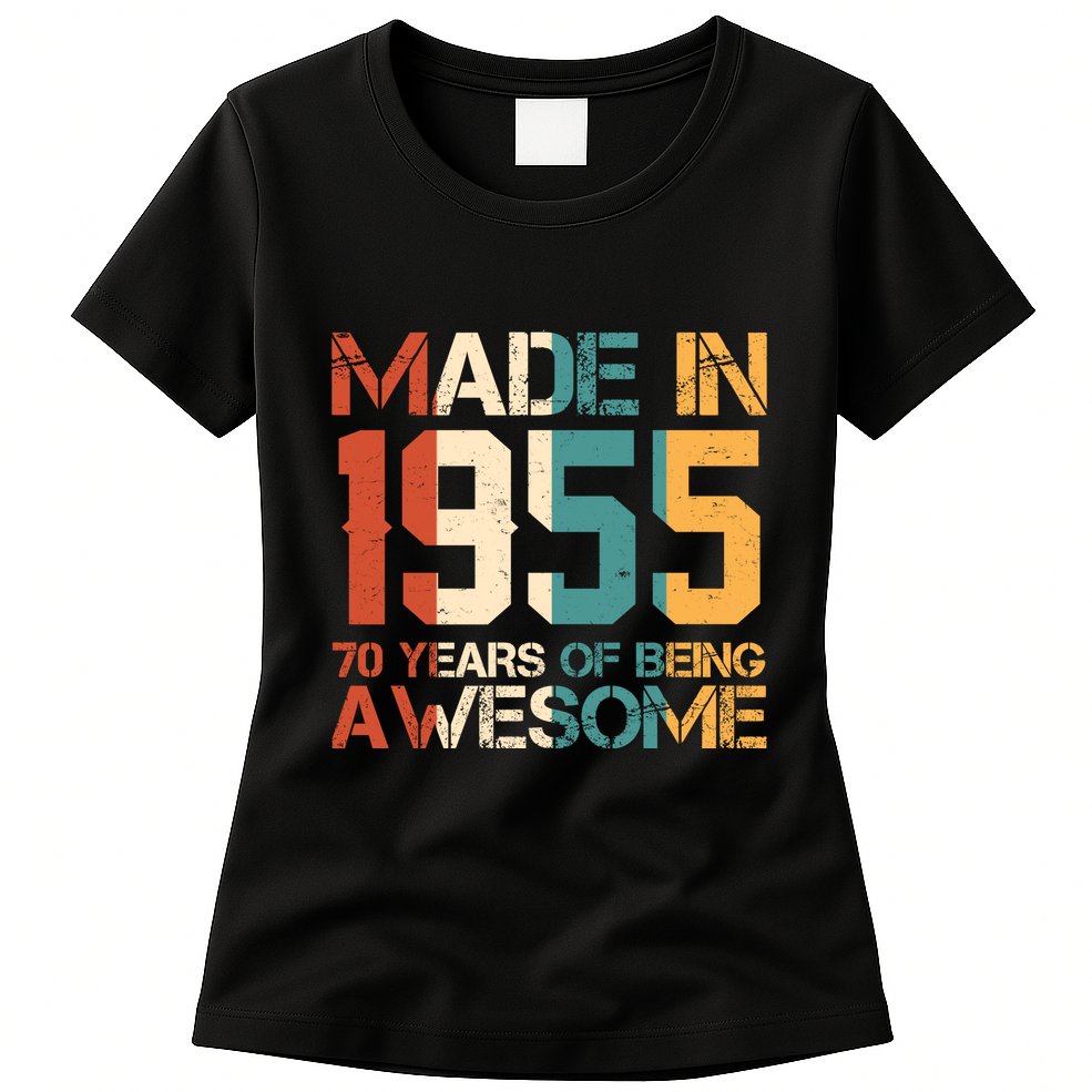 Retro Made In 1955 70 Years Of Being Awesome Birthday Womens T-Shirt