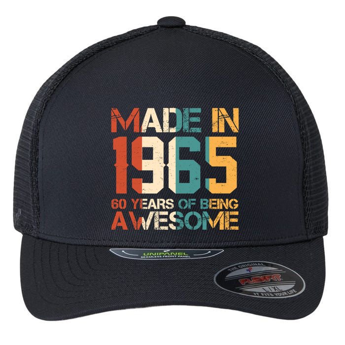 Retro Made In 1965 60 Years Of Being Awesome Birthday Flexfit Unipanel Trucker Cap
