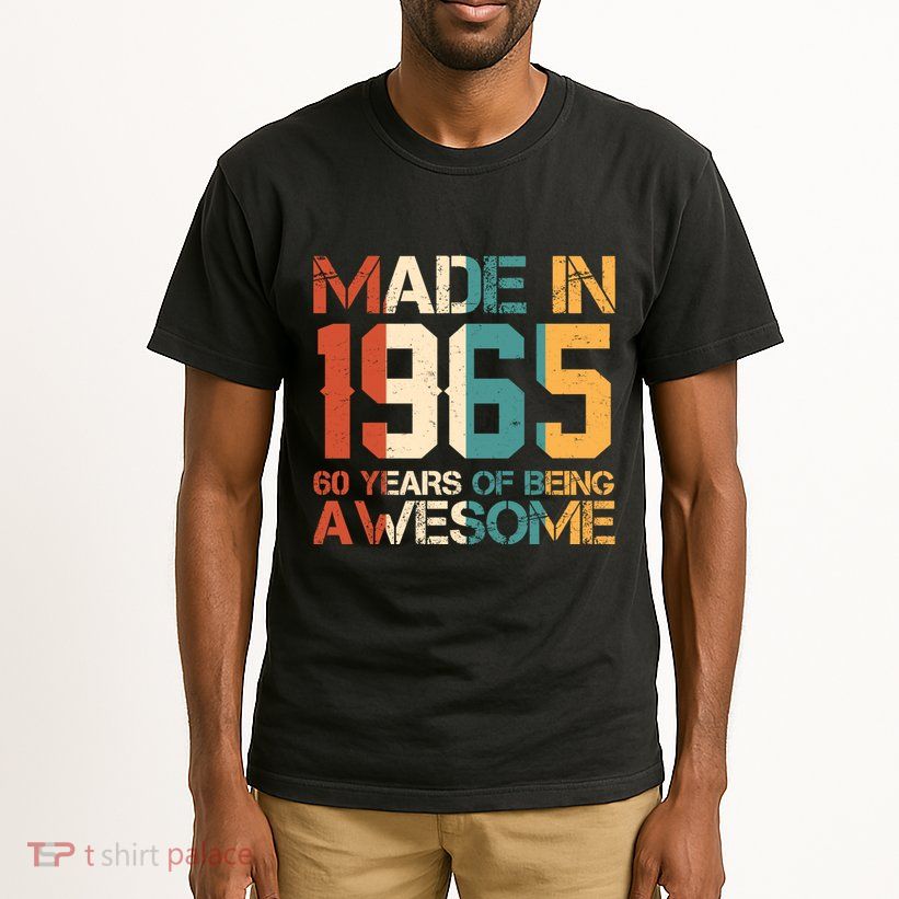 Retro Made In 1965 60 Years Of Being Awesome Birthday Tall T-Shirt