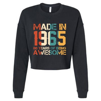 Retro Made In 1965 60 Years Of Being Awesome Birthday Cropped Pullover Crew